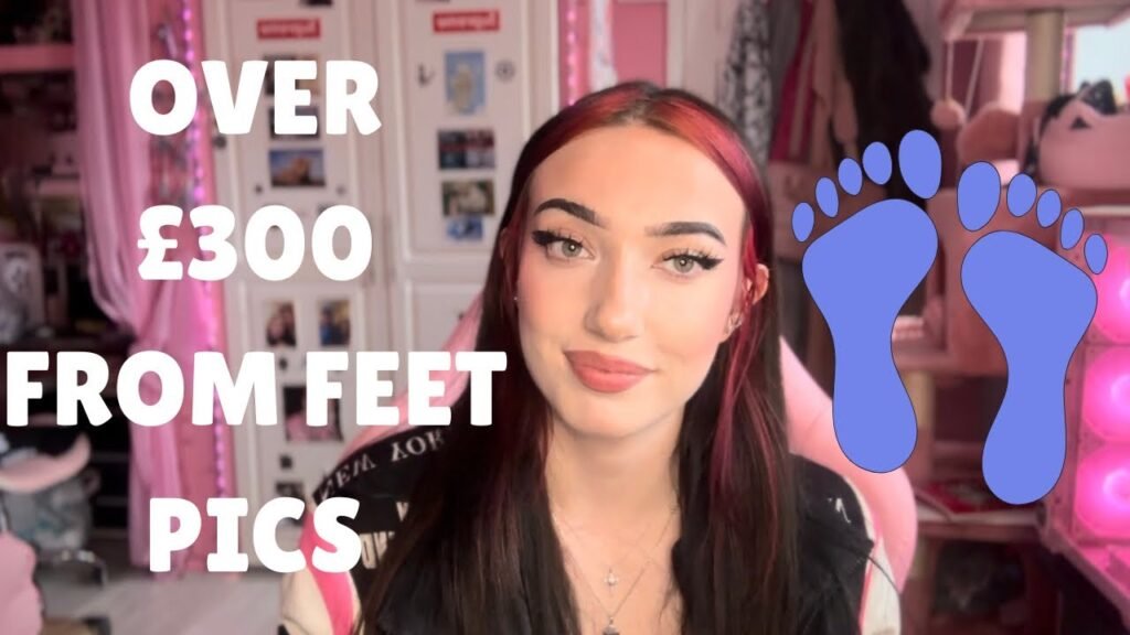 How I Made Over £300 in One Day Selling Feet Pics and Videos How I Made Over £300 in One Day Selling Feet Pics and Videos
